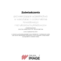 Zaświadczenia potwierdzające uczestnictwo w warsztatach doskonalenia zawodowego instruktorów lub wykładowców