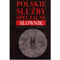 Polskie służby specjalne. Słownik